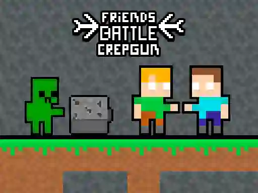 Logħba Friends Battle Crepgun onlajn