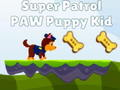 Logħba Super Patrol Paw Puppy Kid onlajn