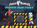 Logħba Power Rangers Super Run Fast onlajn
