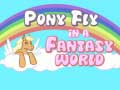 Logħba Pony fly f’dinja tal-fantasija  onlajn