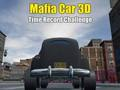 Logħba Mafja Car 3d Time Record Challenge  onlajn