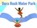 Logħba Dora Rush Water Park onlajn