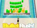 Logħba Rush Bullet onlajn