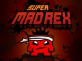 Logħba Super Mad Rex onlajn