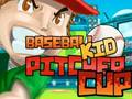 Logħba Baseball Kid Pitcher Cup onlajn