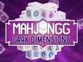 Logħba Mahjongg Dlam Dimensjonijiet  onlajn