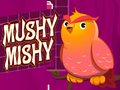Logħba Mushy Mishy onlajn