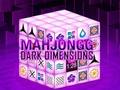 Logħba Mahjong dimensjonijiet skuri  onlajn