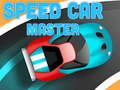 Logħba Speed Car Master onlajn