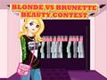 Logħba Konkors tas-Sbuħija Blonde Vs Brunette  onlajn