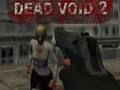 Logħba Void Dead 2 onlajn