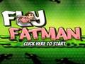 Logħba Fly Fat Man onlajn