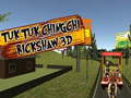 Logħba Tuk Tuk Chingchi Rickshaw 3D  onlajn