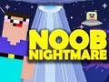 Logħba Noob Nightmare Arcade onlajn