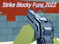 Logħba Strike Blocky Funs 2022 onlajn