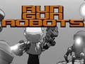 Logħba Mexxi Gun Robots  onlajn