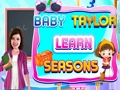 Logħba Baby Taylor Tgħallem Staġuni  onlajn