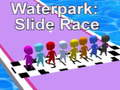 Logħba Waterpark: Slide Race onlajn