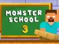 Logħba Monster School 3 onlajn