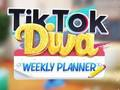Logħba Tiktok Diva Weekly Planner onlajn