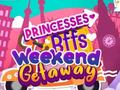 Logħba Princesses BFFs Getaway Weekend  onlajn