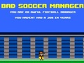 Logħba Maniġer Ħażin tal-Futbol  onlajn