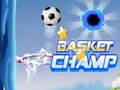 Logħba Basket champ onlajn