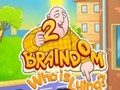 Logħba Braindom 2: Min qed jigdeb?  onlajn