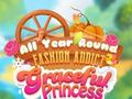 Logħba Is-Sena kollha Fashion Graceful Princess  onlajn