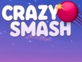 Logħba Crazy Smash onlajn