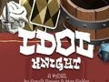 Logħba Idol Knight onlajn