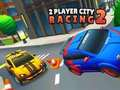 Logħba 2 Player City Racing 2 onlajn