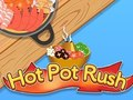Logħba Rush Hot Pot onlajn