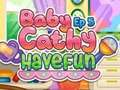 Logħba Baby Cathy EP5: Have Fun onlajn