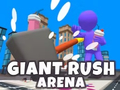 Logħba Arena Rush Giant onlajn