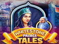 Logħba Whitestone Palace Tales onlajn