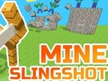 Logħba Minjiera Slingshot  onlajn
