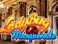 Logħba Lady Bug Masquerade onlajn