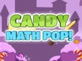 Logħba Candy Matematika Pop  onlajn