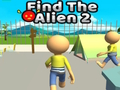 Logħba Sib The Alien 2  onlajn