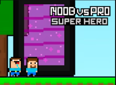 Logħba Noob vs Pro Super Eroj  onlajn