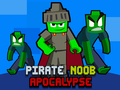 Logħba Pirata Noob Apocalypse  onlajn