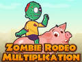 Logħba Zombie Rodeo Multiplikazzjoni  onlajn