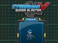 Logħba Cyberman v Super Blaster onlajn