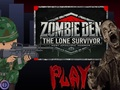 Logħba Zombie Den: Is-Superstiti Solitarju  onlajn