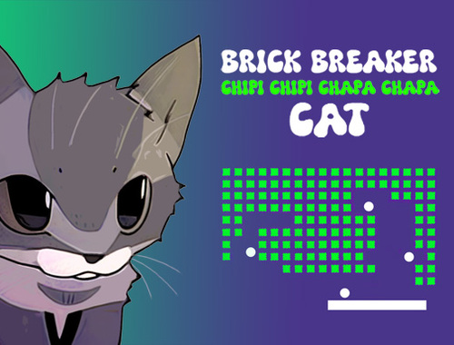 Logħba Brick Breaker Chipi Chipi Chapa Chapa Cat onlajn